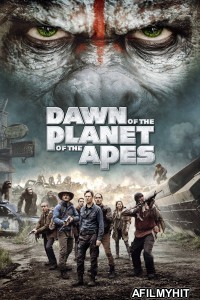 Dawn Of The Planet Of The Apes (2014) ORG Hindi Dubbed Movie BlueRay