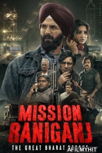 Mission Raniganj (2023) Hindi Movie HDRip