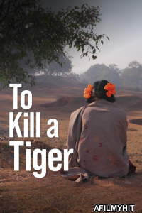 To Kill a Tiger (2024) Hindi Movie HDTS